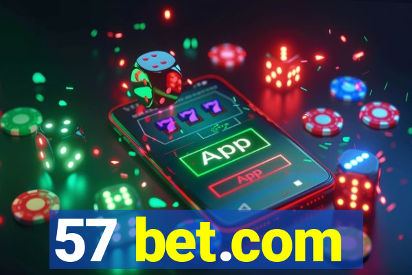 57 bet.com